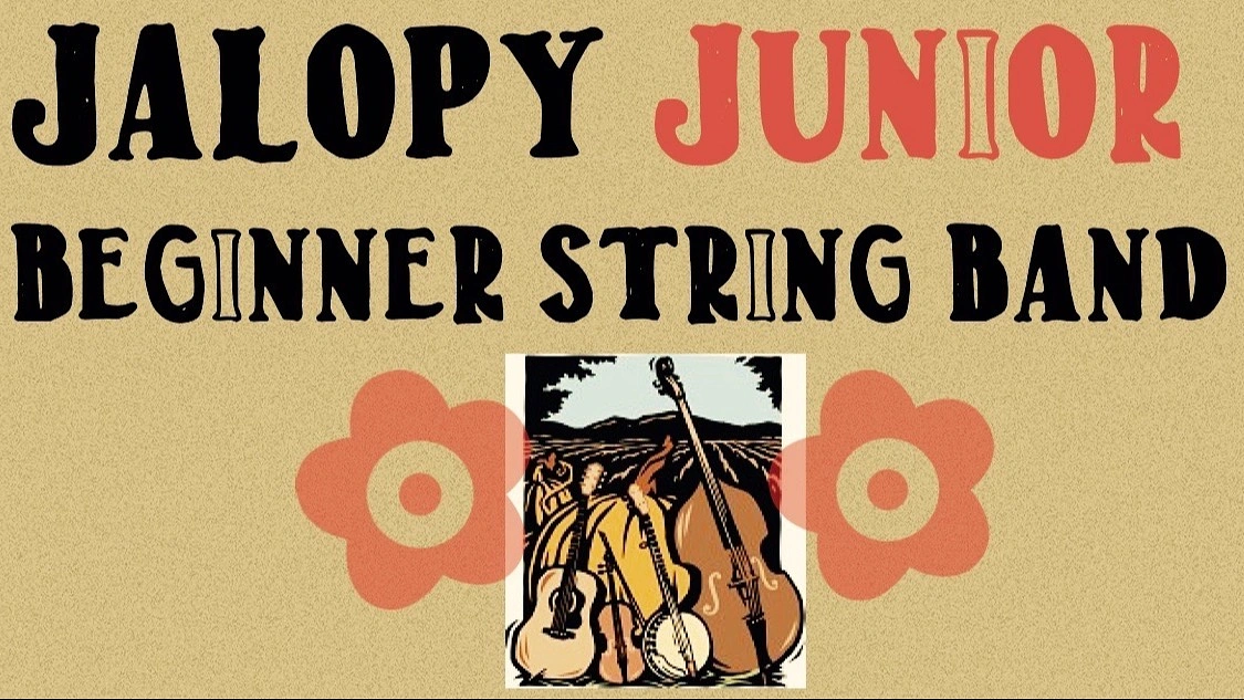 Jalopy Jr. FALL BEGINNER String Band (September 15th – December 15th) (Day 2) - Jalopy Theatre