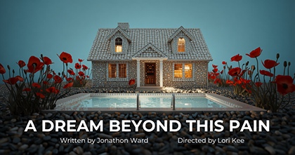 A Dream Beyond This Pain - Theater for the New City