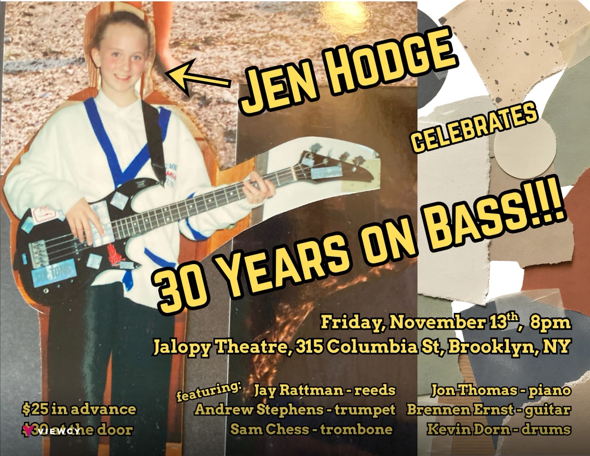 Jen Hodge Celebrates 30 Years on Bass!!! - Jalopy Theatre