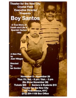 Boy Santos - Theater for the New City