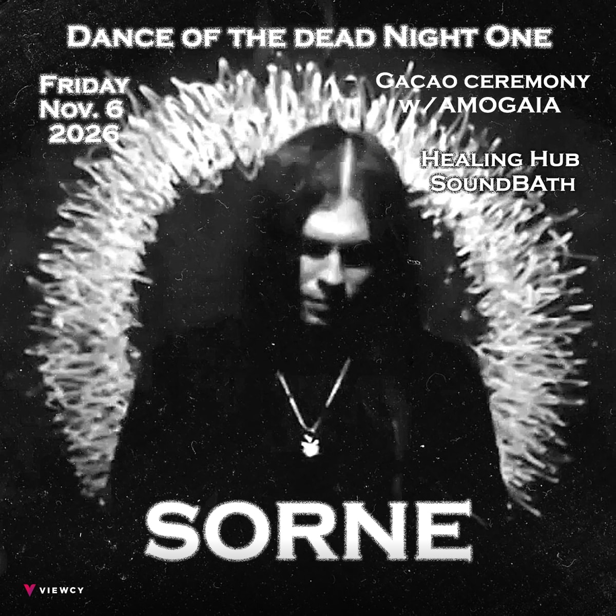 Dance of the Dead- Night One- SORNE - MSA Annex Festival Grounds