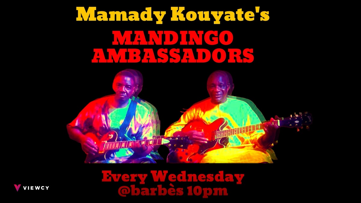Mamady Kouyate’s MANDINGO AMBASSADORS - Barbès