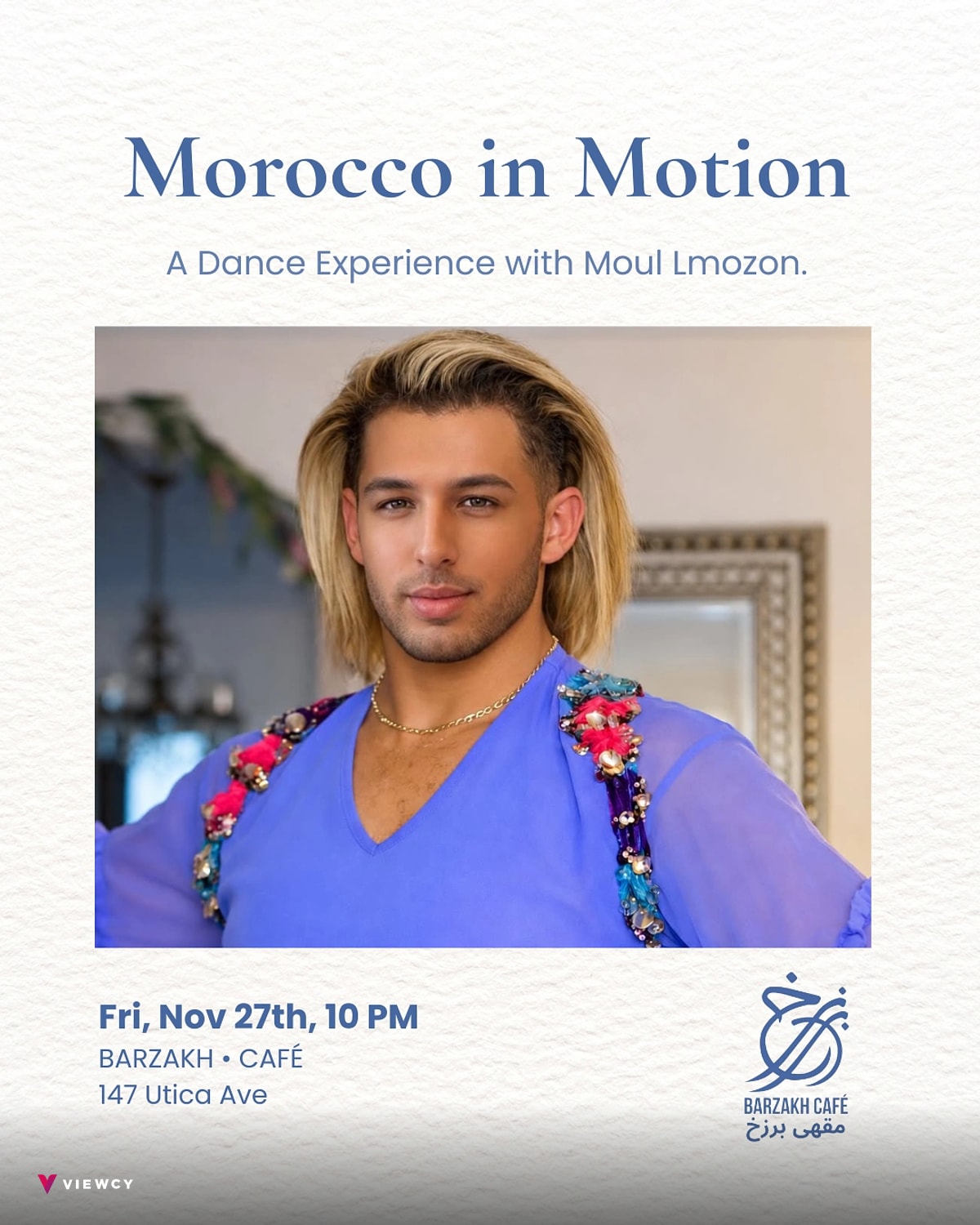 Morocco in Motion: A Dance Experience with Moul Lmozon - Barzakh Cafe
