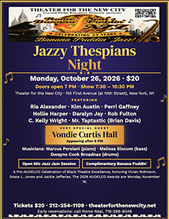 Rome Neal’s Banana Puddin’ Jazz (October, 2026) - Theater for the New City