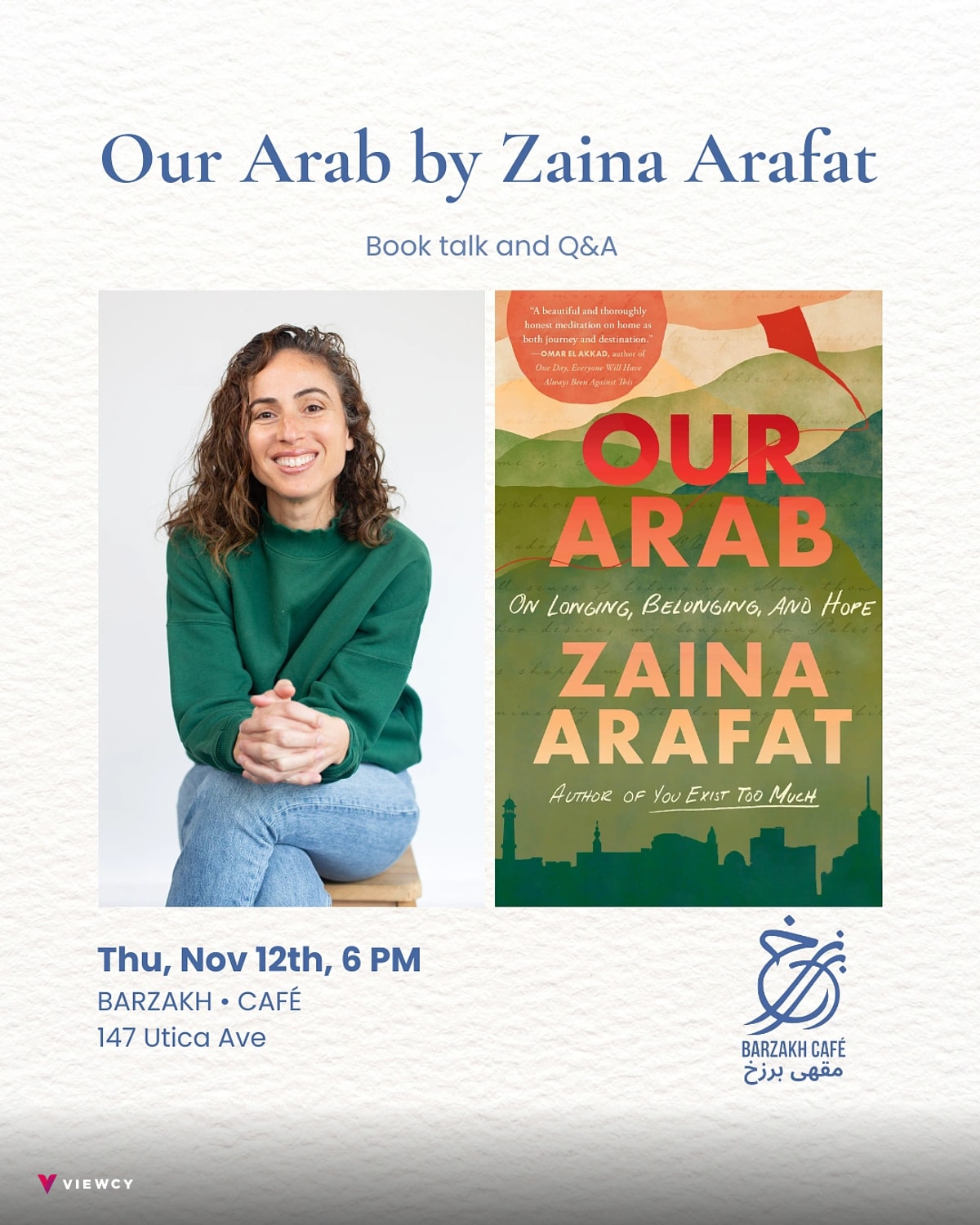Our Arab by Zaina Arafat - Barzakh Cafe